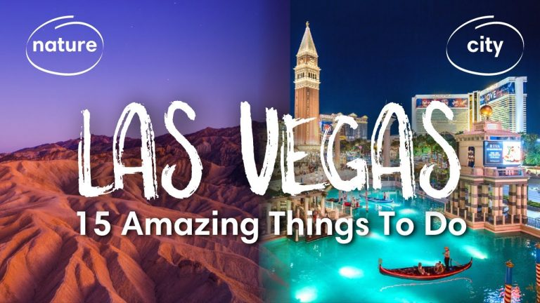 Las Vegas, Nevada (2022) | 15 Amazing Things To Do In & Around Las Vegas