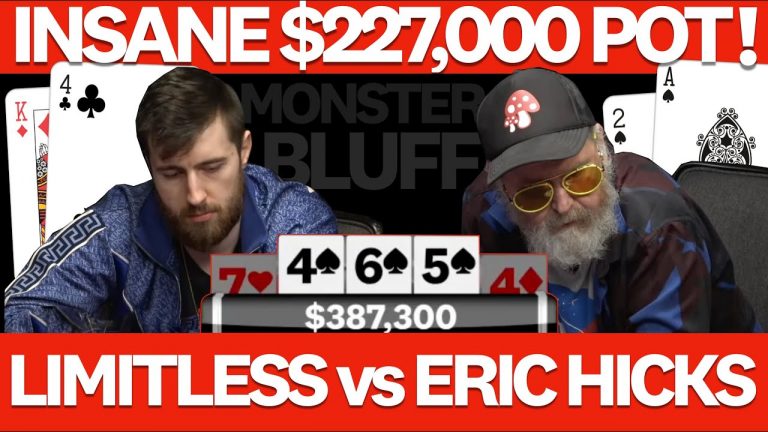 Limitless vs Eric Hicks $227,000 pot? SICK six figure ALL-IN Bluff on the River!