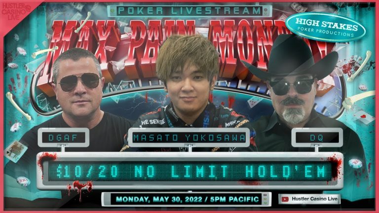 Masato Yokosawa, DQ, DGAF, Barry & Sashimi Play $10/20 MAX PAIN MONDAY!! Commentary by RaverPoker