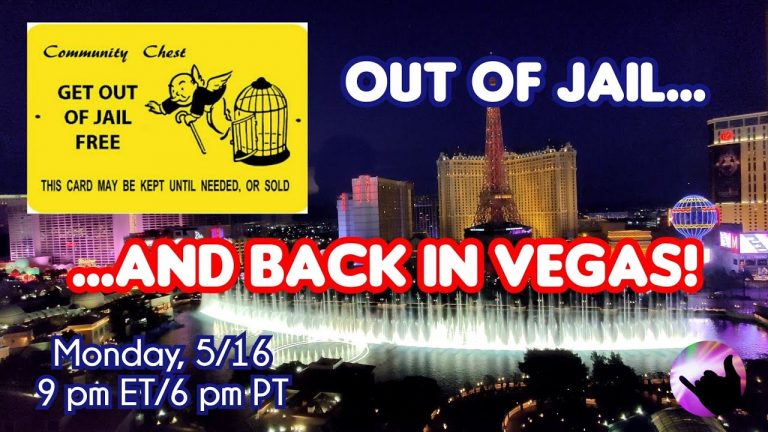 Out of Jail… and Back In VEGAS!