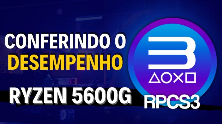 RPCS3 com MELHORIA NO DESEMPENHO! VAMOS CONFERIR AO VIVO no RYZEN 5600G!