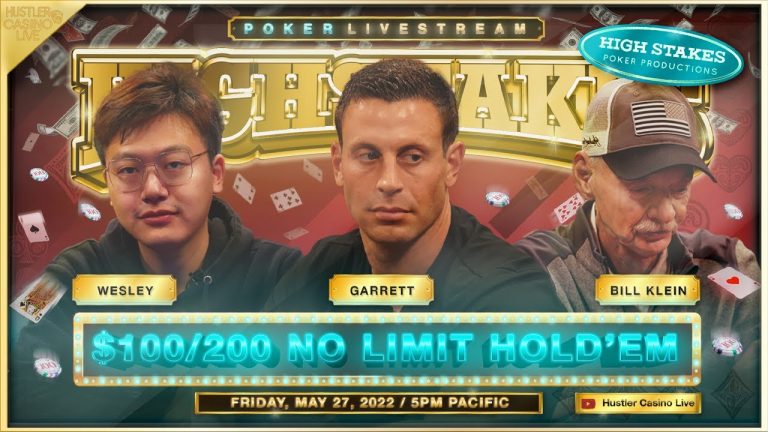 SUPER HIGH STAKES $100/200/400 w/ Garrett, Wesley, Bill Klein, Han – Commentary by Bart Hanson