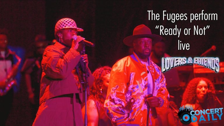 The Fugees perform “Ready or Not” live; 2022 Lovers And Friends Fest