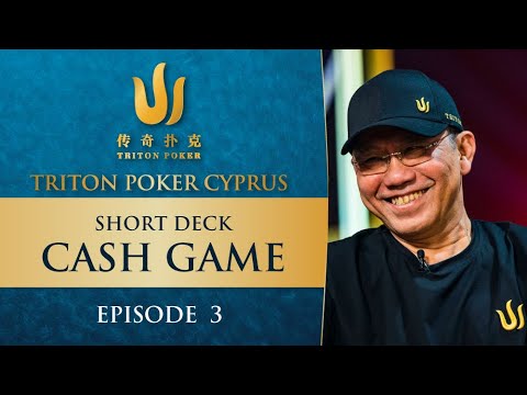 Triton Poker Cyprus 2022 – Short Deck CASH GAME | Episode 3