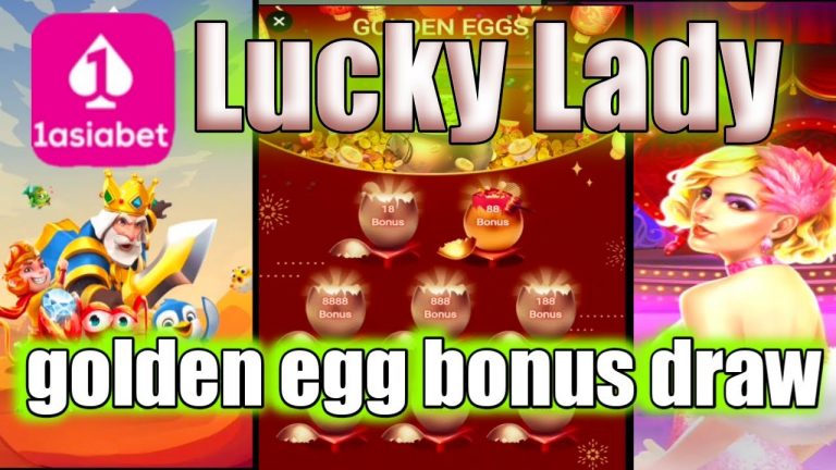 1Asiabet, Lucky Lady Golden Egg Bonus Draw