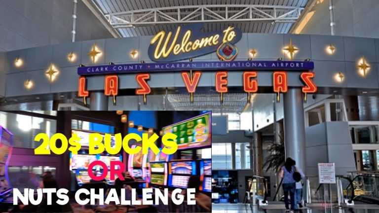 20$ Bucks or nuts challenge AIRPORT CASINO LAS VEGAS