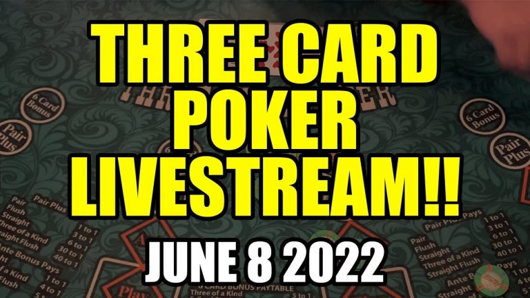 3 CARD POKER! LIVE Can We Keep The Luck Going!? June 8th 2022