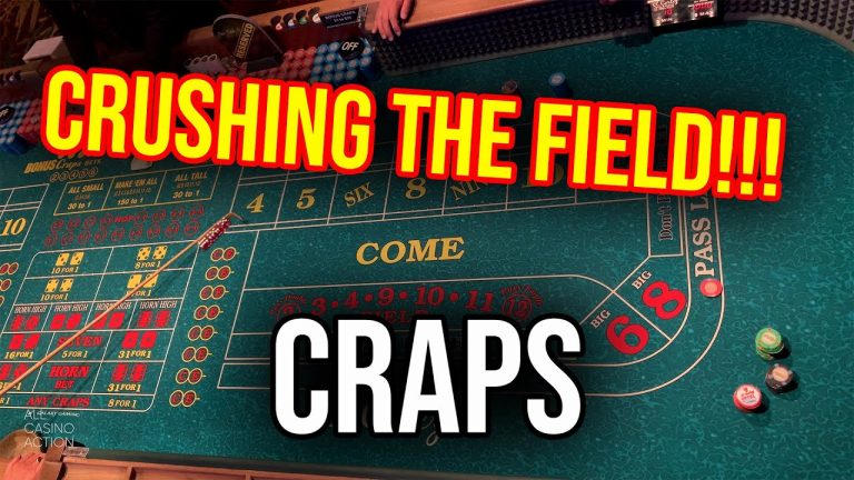 CRAPS!! BIG WIN!! THE FIELD BET WAS INSANELY HOT!!!