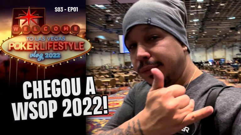 Começando a WSOP 2022 COM TUDO! – Poker Lifestyle Vlog S03-EP01