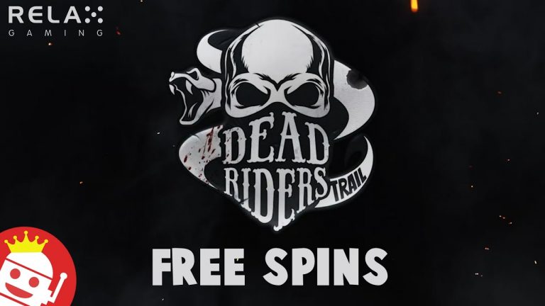 DEAD RIDERS TRAIL (RELAX GAMING) NEW SLOT! FREE SPINS FIRST LOOK!