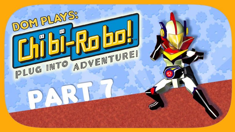 Dom Plays: Chibi Robo! Plug Into Adventure – Part 7 (Live! )