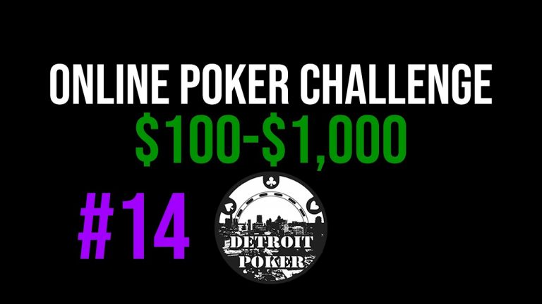 EP14 Online #Poker Challenge $100-$1k – Detroit Poker