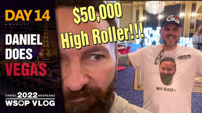 HUGE Buy-In $50,000 HIGH ROLLER!!! – 2022 WSOP Poker Vlog Day 14