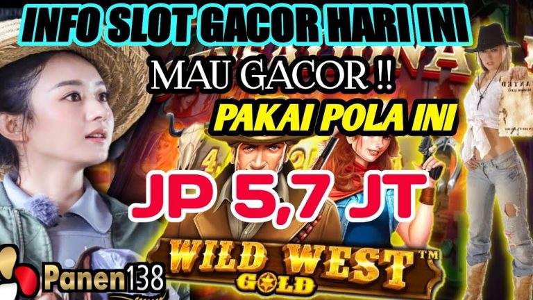 INFO SLOT GACOR HARI INI WILD WEST GOLD | POLA WWG HARI INI | POLA GACOR HARI INI