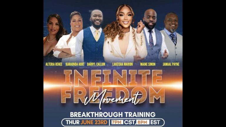 Infinite Freedom Movement Breakthrough Training 6/24/22