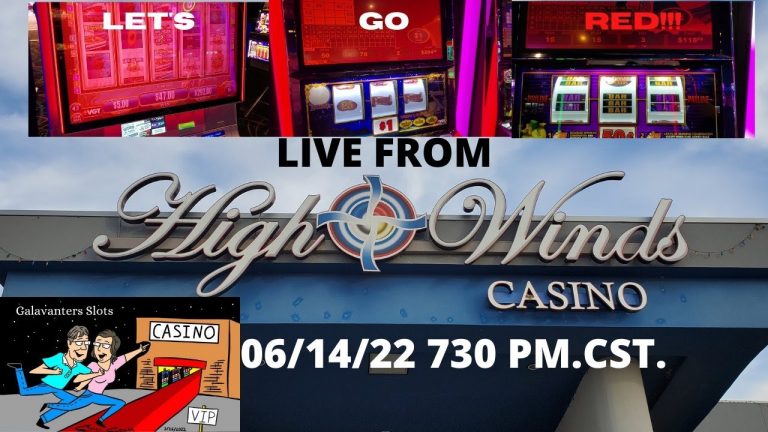 LIVE FROM HIGH WINDS CASINO GALAVANTERS SLOTS LETS GO RED!!