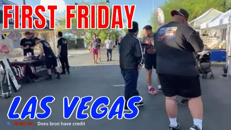 Live in Las Vegas. First Friday in the Las Vegas arts district live food fun fiesta Early in the PM