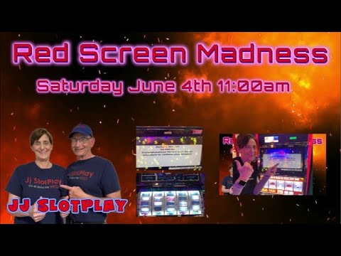 Red Screen madness* River Bend Casino* JJSlotPlay