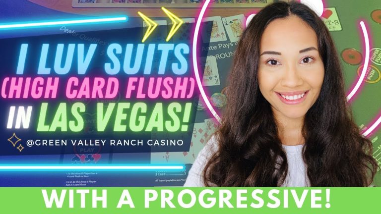 SIX CARD FLUSH? HIGH CARD FLUSH / I LUV SUITS POKER IN LAS VEGAS WITH A PROGRESSIVE! GVR CASINO!