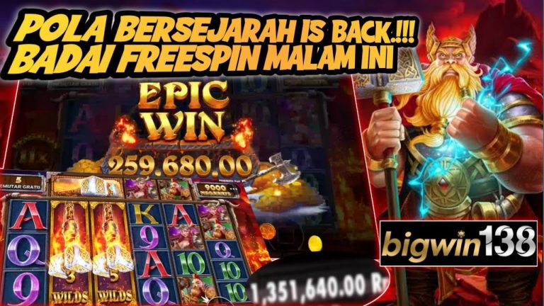 SLOT GACOR HARI INI || POWER OF THOR BANYAK FREESPIN PAKAI POLA INI || BIGWIN138