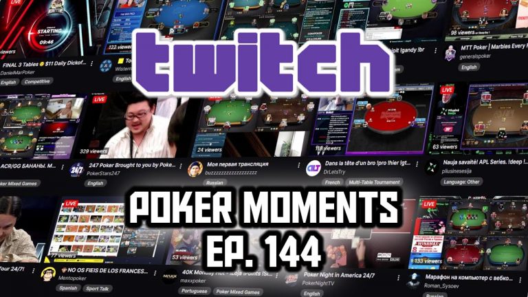 Twitch Poker Moments ep. 144