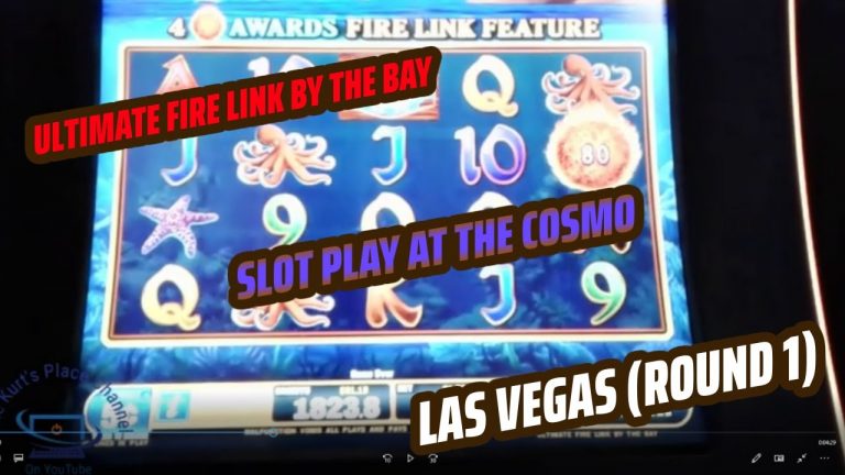 Ultimate Fire Link By The Bay Slot Play At The Cosmo, Las Vegas (Round 1)