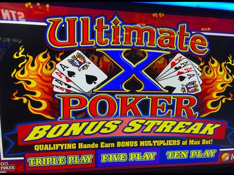 Video Poker: Ultimate X Poker Bonus Streak – Triple Double Bonus Poker