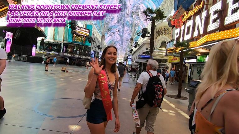 WALKING DOWNTOWN FREMONT STREET LAS VEGAS ON A HOT SUMMER DAY JUNE 2022 VLOG #634