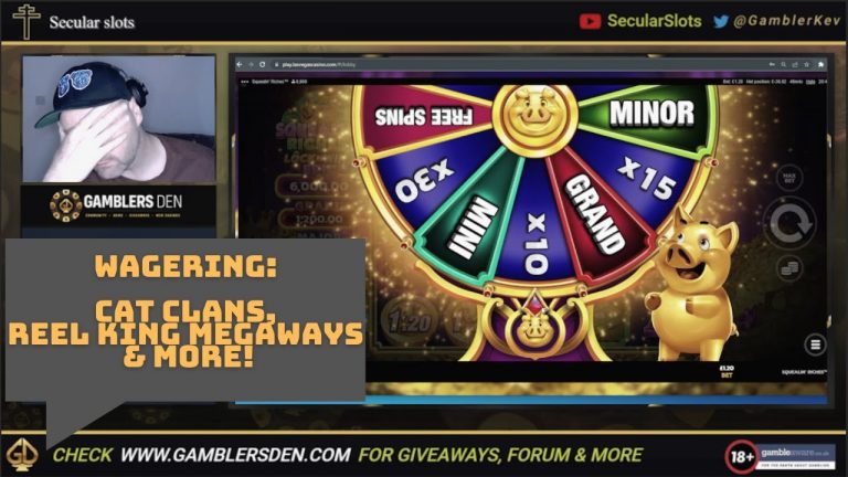 Wagering vs Slots! Cat Clans, Reel King & More! 18+ – https://gamblersden.com for giveaways & more!