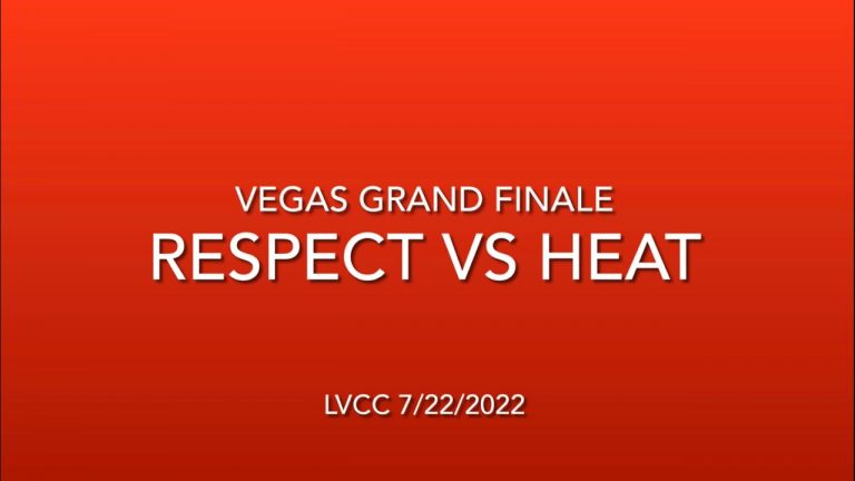 2022-07-22 – Respect vs Heat – Vegas Grand Finale – Var Lvl 2 Blue