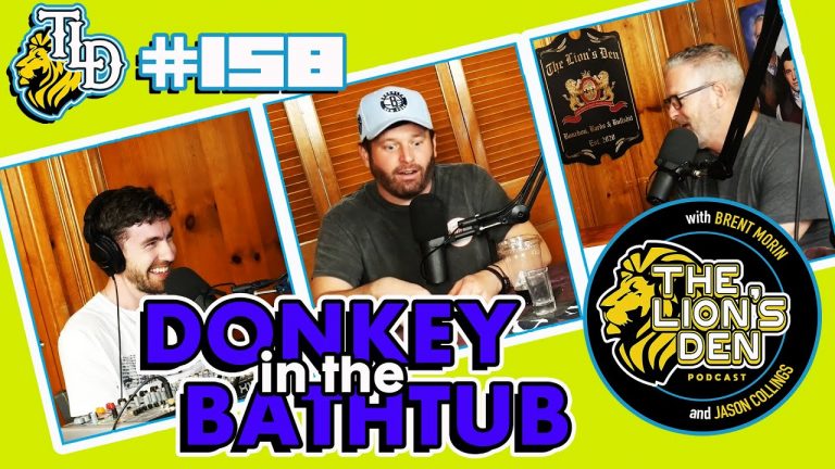 Donkey in the Bathtub (Ep.158) | The Lions Den w/Brent Morin & Jason Collings