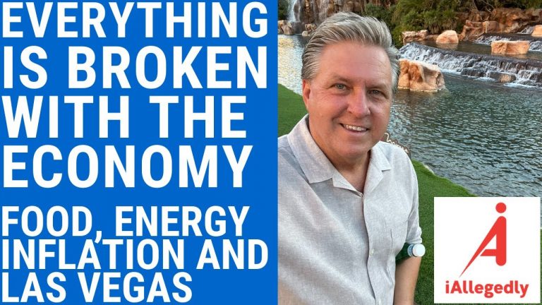 Everything is Broken With the Economy – Including Banks, Food Prices, Inflation and Las Vegas