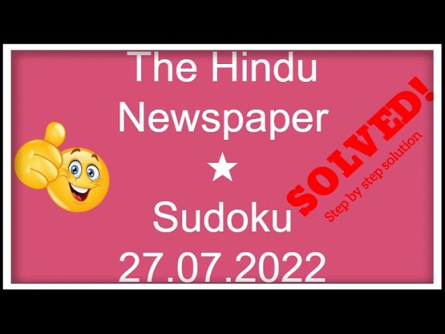 How to Solve The Hindu Newspaper 1 Star Sudoku July 27, 2022 | Step by Step Solution | Level