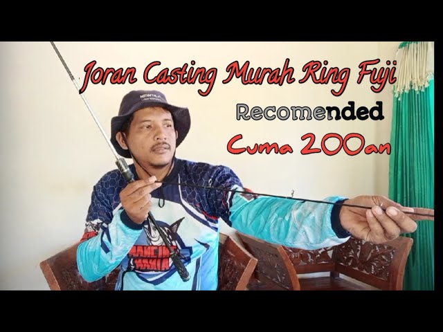 Joran Murah berkualitas ring FUJI | Joran UL murah ring FUJI by kenzi kenika xt ||