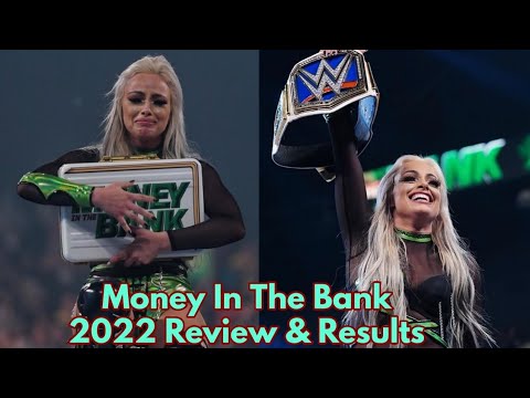 Liv Morgan New SmackDown Women’s Champion!!! WWE Money In The Bank 2022 Review & Results