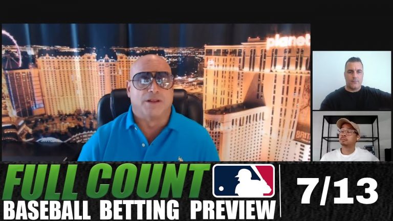 MLB Wednesday Best Bets, Predictions & Betting Previews | Full Count | MLB Betting Show for 7/13