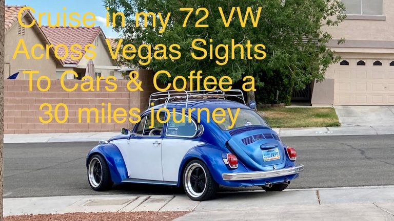 My VW and I Cruise 30 miles to Cars and Coffee from NW Vegas to the South east side of Las Vegas