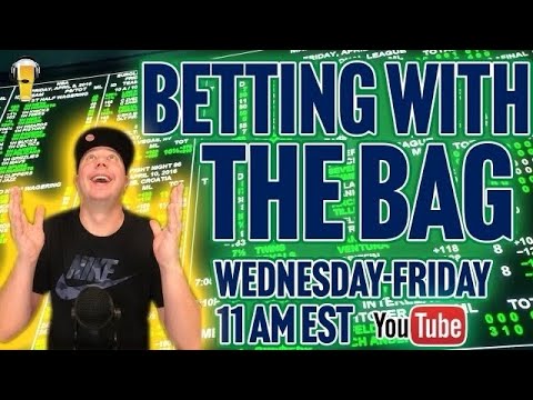 Sports Betting Live | Betting with the Bag | CFL | MLB | Fri, July 1st, 2022