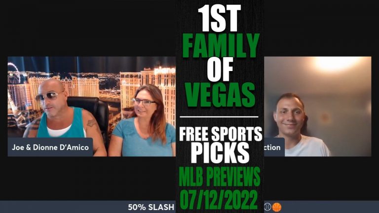 Tuesdays Best Bets, Picks and Predictions | Daily Betting Preview | First Family of Vegas 7/12