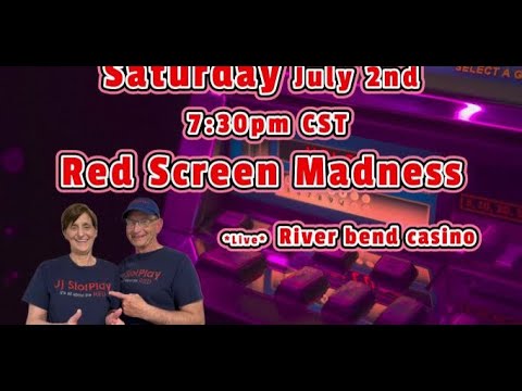 *VGT Red Screen Madness* River Bend Casino