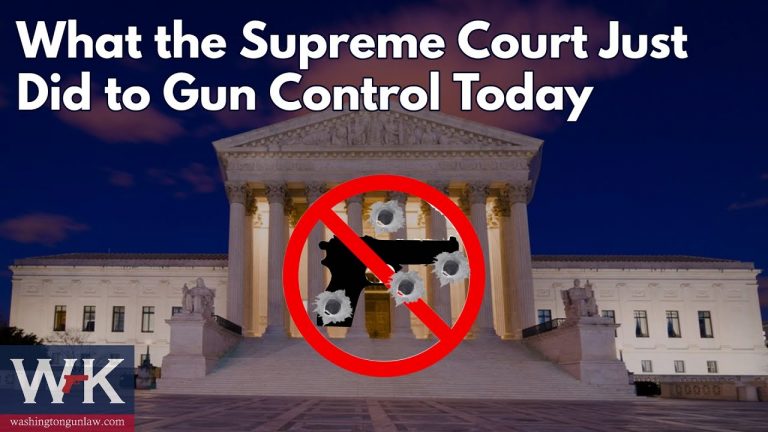 What the Supreme Court Just Did to Gun Control Today.