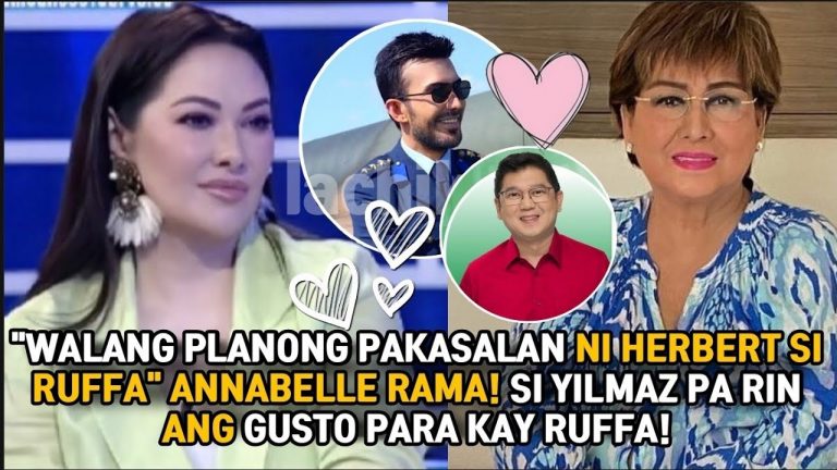 YLMAZ & RUFFA: ANABELLE GUSTO NG IPAKASAL SI RUFFA! HERBERT BAUTISTA WALANG PLANO! PANO NA SI RUFFA!