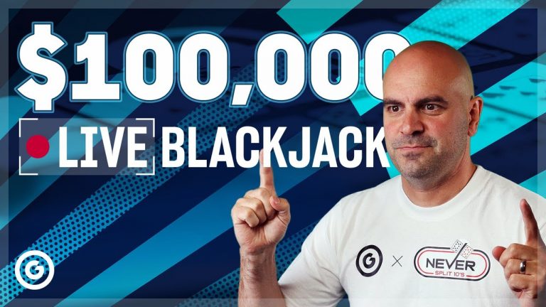 $100,000 LIVE with Mr Blackjack and OGCOM