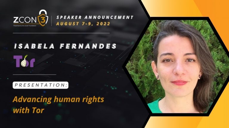 Advancing Human Rights With Tor – Isabela Fernandes at Zcon3