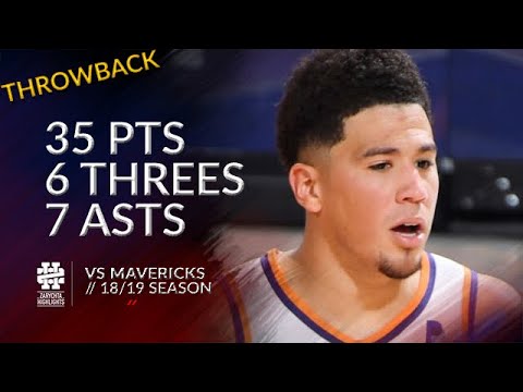 Devin Booker 35 pts 6 threes 7 asts vs Mavericks 18/19 season