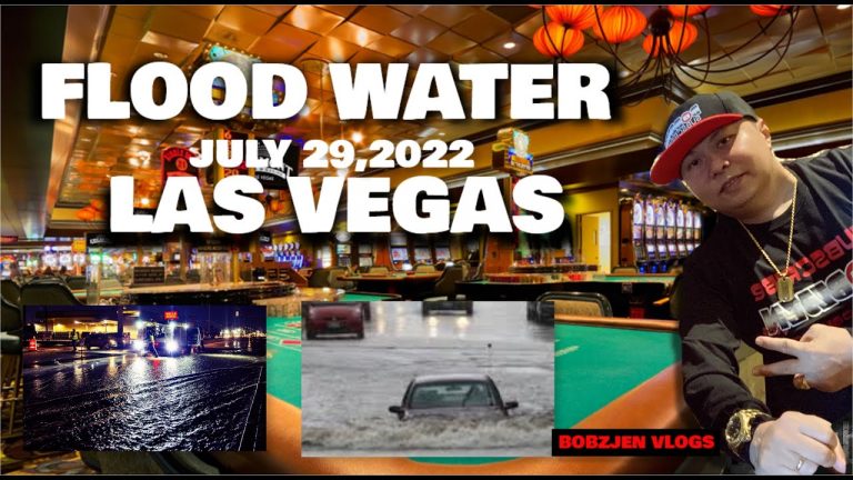 FLOOD WATER LAS VEGAS || JULY 29,2022