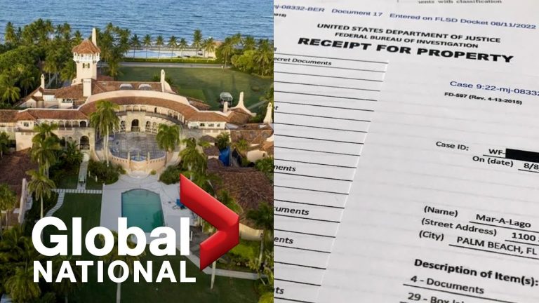 Global National: Aug. 12, 2022 | FBI search warrant of Trump’s Mar-a-Lago home unsealed