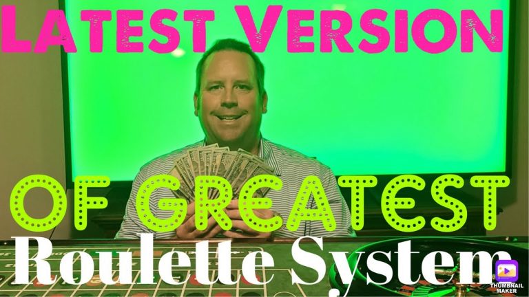 Greatest Roulette System(Latest Version)