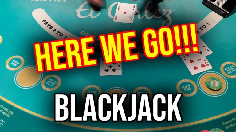 LIVE BLACKJACK!!! Lets Go!!! August 5th 2022