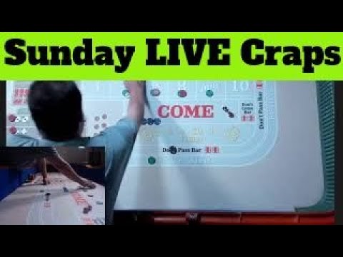 SUNDAY NIGHT LIVE CRAPS 7/31/22